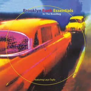 8694999200347-brooklyn-funk-essentials-laco-tayfa-in-the-buzzbag-1